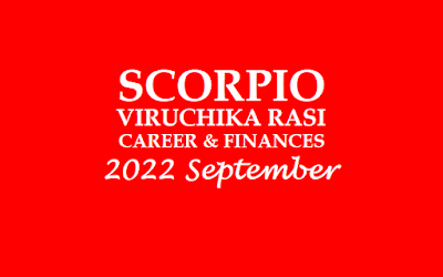 Vrischika Rasi Phalalu 2022 September