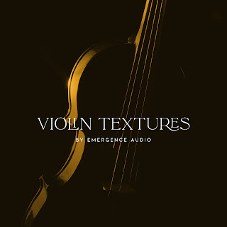 Download Emergence - Audio Violin Textures v1.0.1 KONTAKT Libaries