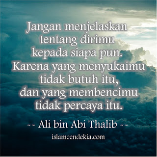  Ali  bin  Abi  Thalib  Jangan menjelaskan tentang dirimu 