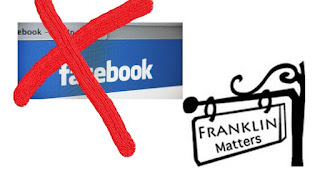 Franklin Matters is leaving Facebook; your alternatives to consider to remain "in the know"  (part 2)