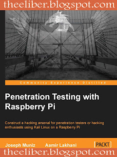 Penetration Testing with Raspberry Pi By Aamir Lakhani, Joseph Muniz Free download