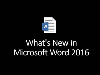What's New in Microsoft Office Word 2016 