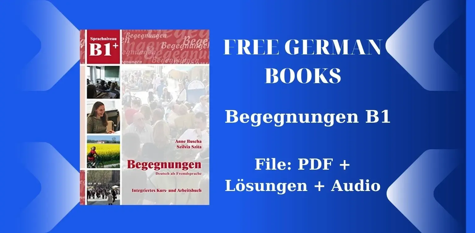 Free German Books: Begegnungen B1 (PDF + Audio)