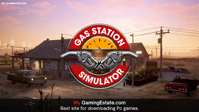 Gas Station Simulator Download for PC Free