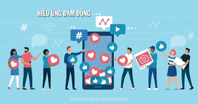 Hiệu ứng đám đông online và cách để tăng thu hút nhanh nhất