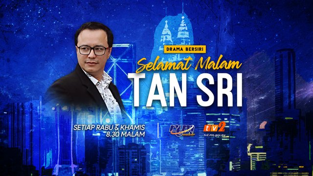 Selamat Malam Tan Sri (2018)