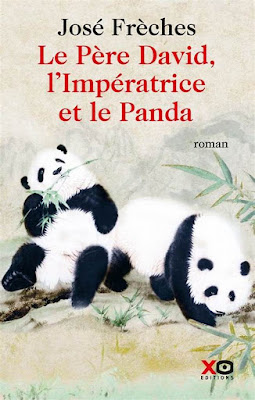 Le Père David, l’Impératrice et le Panda. José Frèches