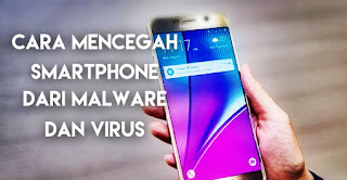 Smartphone kebal dengan virus dan malware