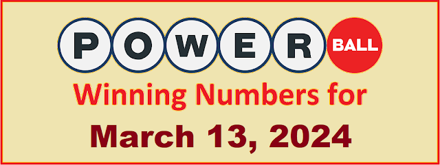 PowerBall Winning Numbers for Wednesday, March 13, 2024