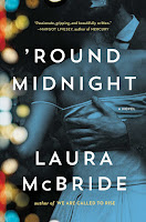 'Round Midnight by Laura McBride