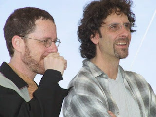 The Coen Brothers, directors of Fargo, Burn After Reading, No Country for Old Men, True Grit and Barton Fink