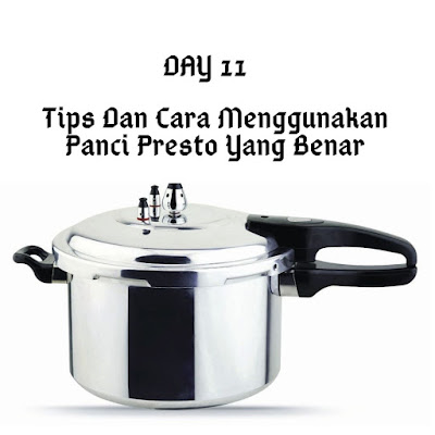 Tips Dan Cara Menggunakan Panci Presto Yang Benar