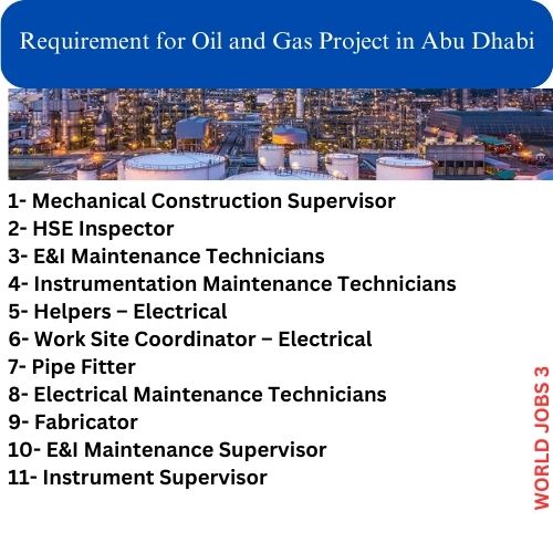 Requirement for Oil and Gas Project in Abu Dhabi