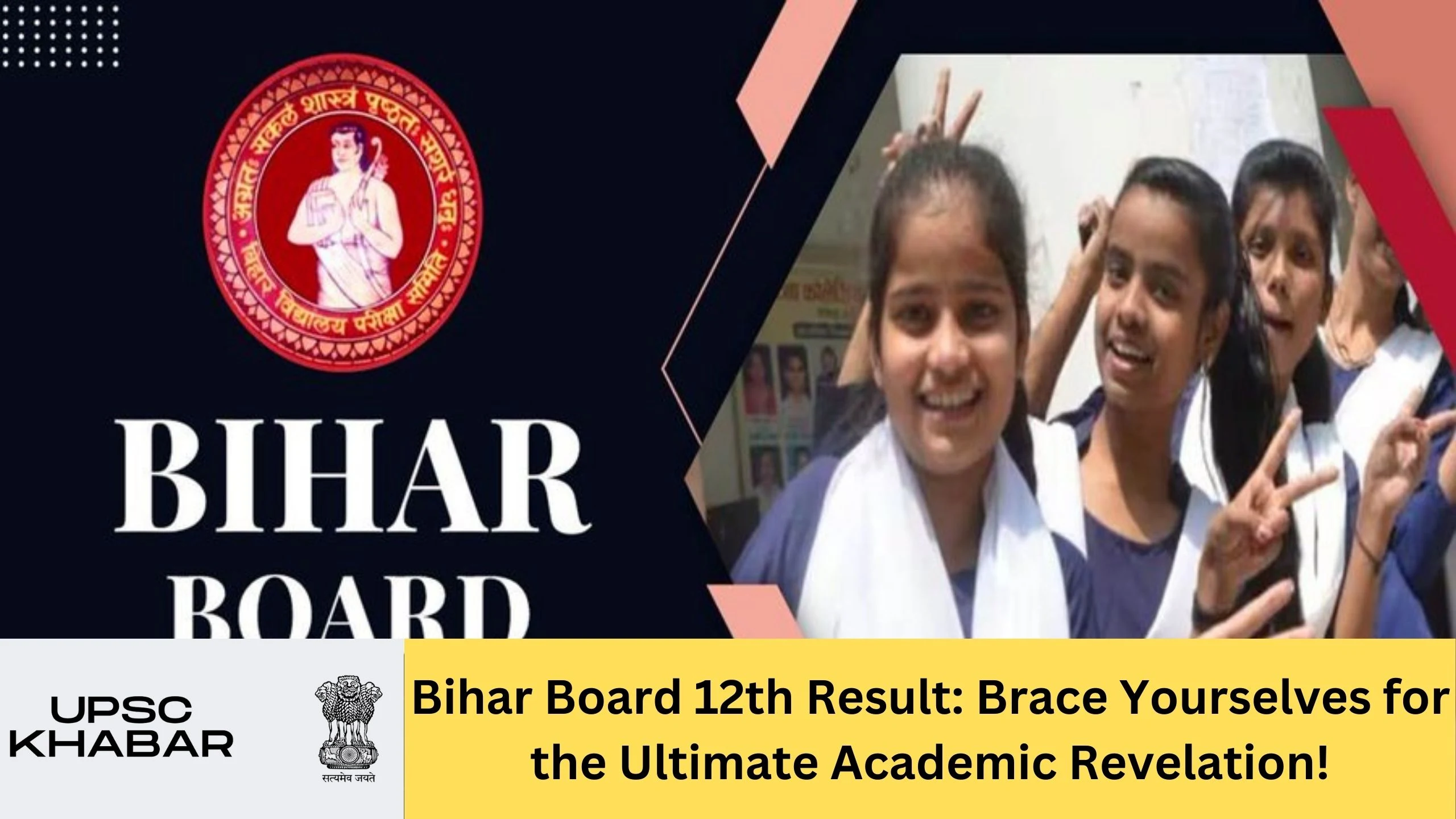 Bihar Board 12th Result: Brace Yourselves for the Ultimate Academic Revelation!