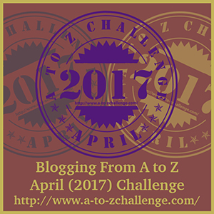 The Uniquely Maladjusted But Fun blog is in the #AtoZchallenge 2017 with an April Holiday theme