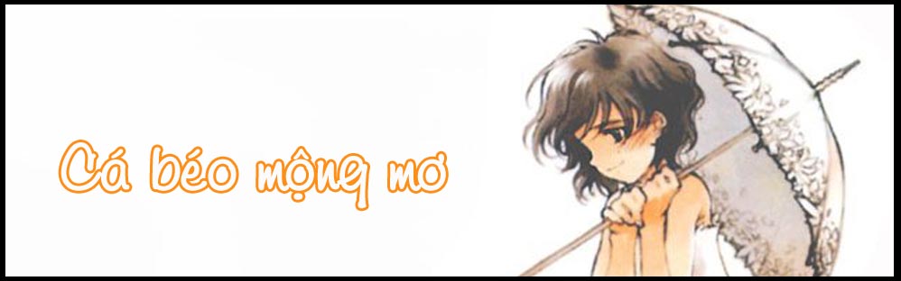 cá béo mộng mơ