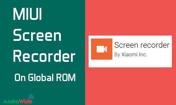 MIUI Screen Recorder