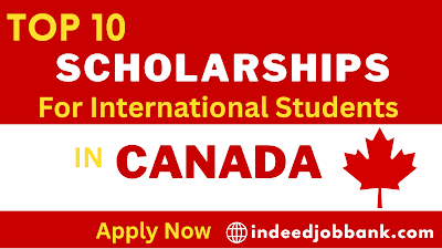 Top 10 Scholarships in Canada for International Students 2024