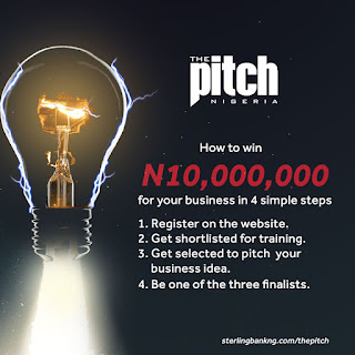 The Sterling Bank Pitch Nigeria Entrepreneurship Programme 2018 (10 Million Naira)