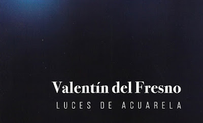 Exposición de Valentín del Fresno. Grupo Ultramar Acuarelistas
