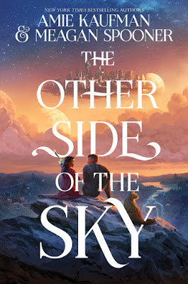 PORTADA: The Other Side of the Sky Amie Kaufman & Meagan Spooner (HarperTeen - 8 septiembre 2020)
