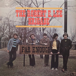 Robert E. Lee Brigade “Far Enough” 1970 Canada Psych Pop Rock