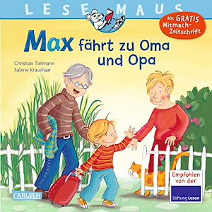 LESEMAUS 128: Max fährt zu Oma und Opa (128)