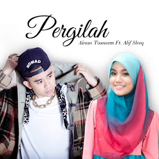 Ainan Tasneem feat. Alif (Sleeq) - Pergilah MP3