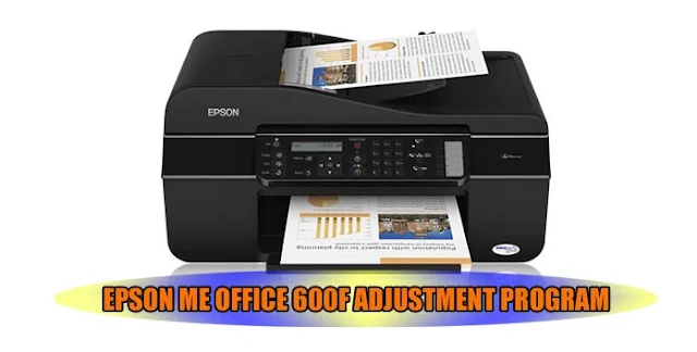 EPSON ME OFFICE 600F PRINTER ADJUSTMENT PROGRAM