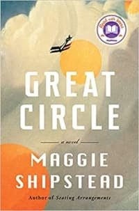 Great Circle by Maggie Shipstead (Book cover)