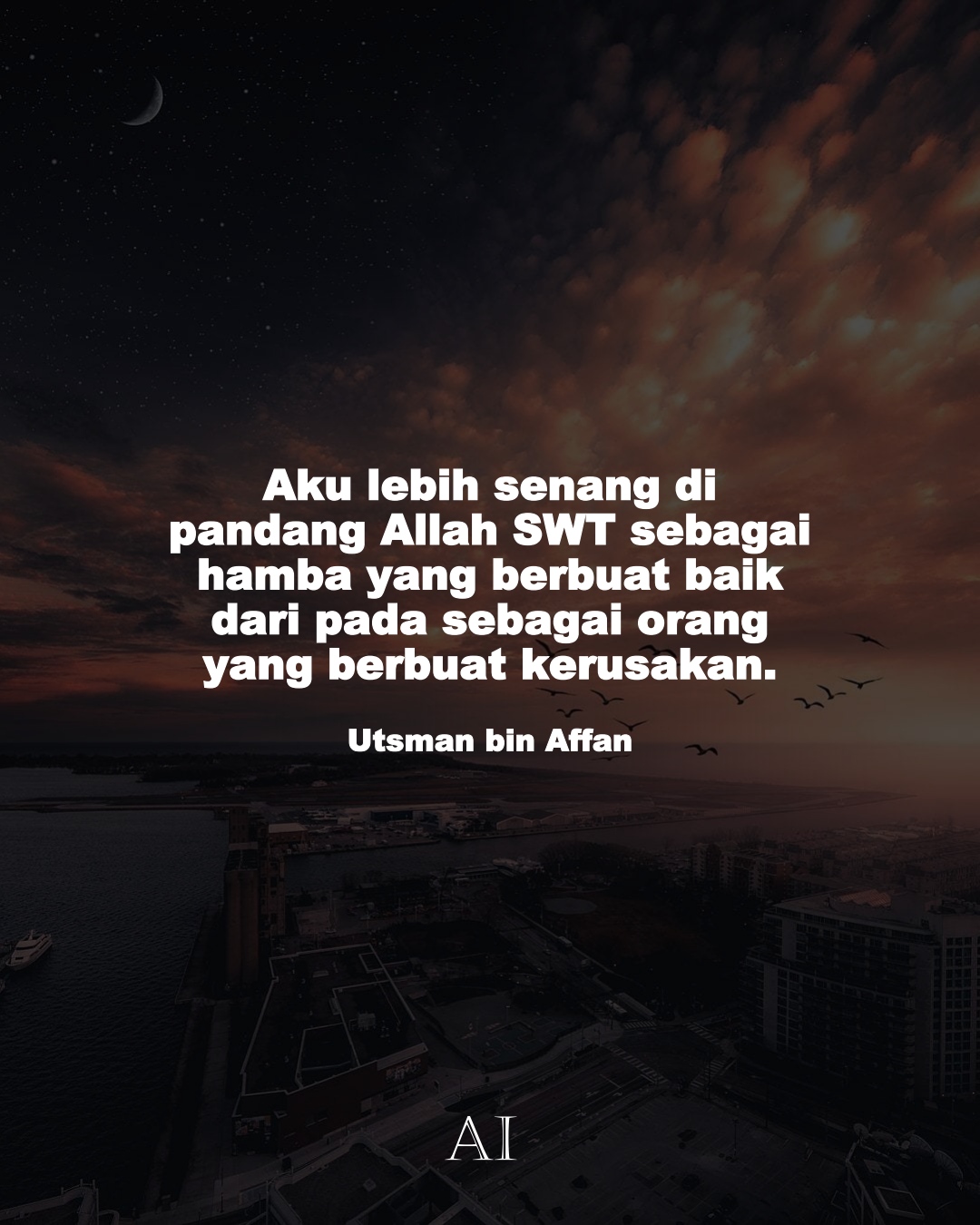 Wallpaper Kata Bijak Utsman bin Affan  (Aku lebih senang di pandang Allah SWT sebagai hamba yang berbuat baik dari pada sebagai orang yang berbuat kerusakan.)