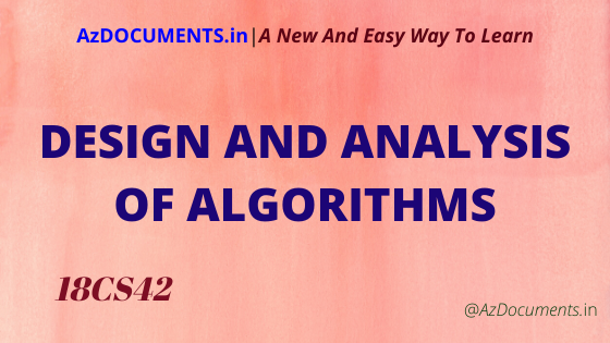 DESIGN AND ANALYSIS OF ALGORITHMS |azdocuments.in