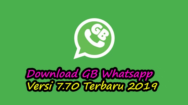 Update Download GB Whatsapp Terbaru Versi 7.70 Gratis ...