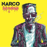 Narco, Espichufrenia