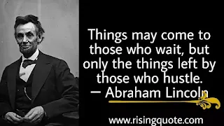 photo of Abraham Lincoln and motivational quote by Abraham Lincoln