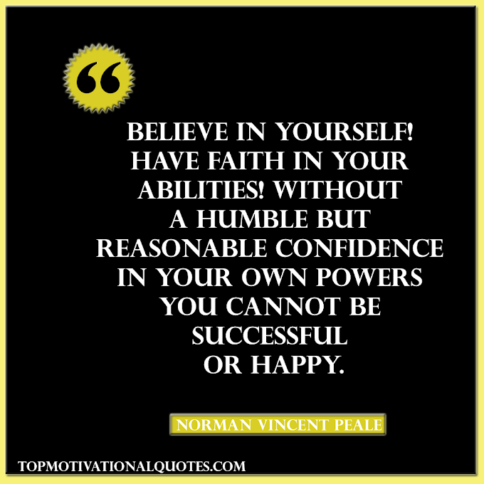 Believe In Yourself By Norman Vincent ( Quote For Self )