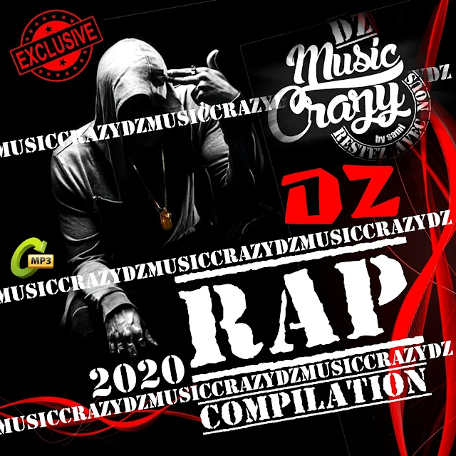 Rap DZ MP3 Compilation 2020