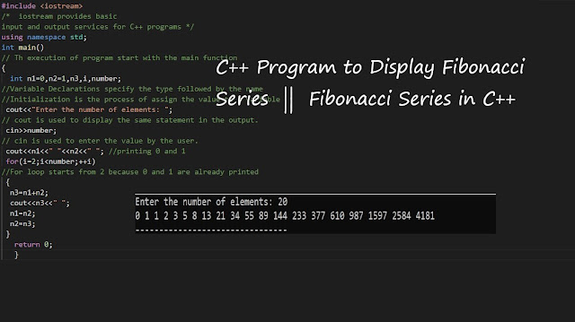 C++ Program to Display Fibonacci Series: Fibonacci Series in C++:, Fibonacci series program in C++ without recursion., fibonacci series program in C++ using recursion.,c++ rpgram source code,