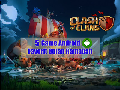  Game Mod Android Untuk Ngabuburit di Bulan Ramadhan  5 Game Mod Android Untuk Ngabuburit di Bulan Ramadhan 2018