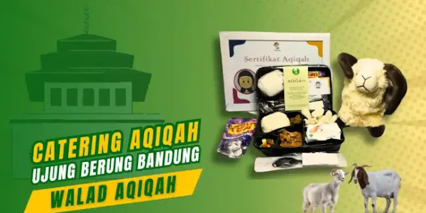 Paket Aqiqah Ujung Berung - Solusi Halal & Praktis di Bandung!