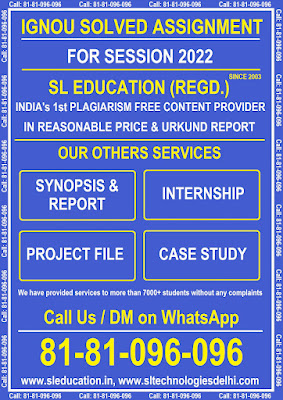 #IGNOU #SOLVED #ASSIGNMENT #session2022 #plagiarism #free #content #india #no1 #SL_education #urkund #Synopsis #report #dissertation #CaseStudy #ProjectFile #internship