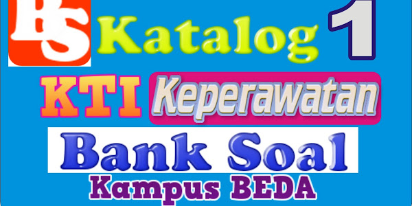 KATALOG KTI KEPERAWATAN BAGIAN 1