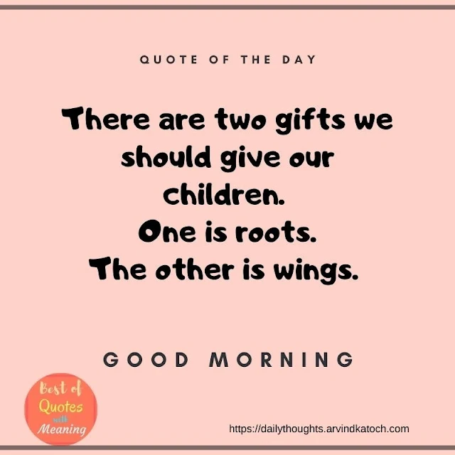 Good morning, gifts, children,  wings,