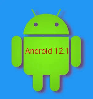 شركة جوجل الامريكية تعمل على تحديث فرعي لنظام التشغيل Android 12.1 يستهدف الهواتف القابلة للطي