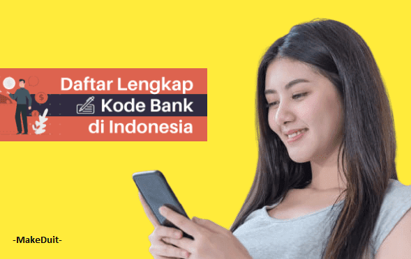 Daftar Kode Bank Terlengkap di Indonesia