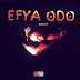 Pearce - Efya Odo 