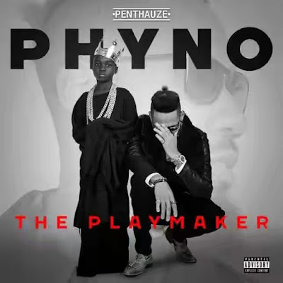Phyno Unveils Cover Art For The Playmaker Album, Set To Drop Soon