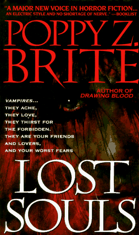 Poppy Z. Brite, Lost Souls , Vampire novels, Vampire books, Vampire Narrative, Gothic fiction, Gothic novels, Dark fiction, Dark novels, Horror fiction, Horror novels