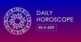 Today Horoscope 5 November 2019