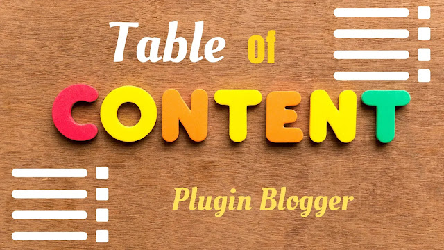 Simple automatic table of contents plugin for Blogger blog 2020